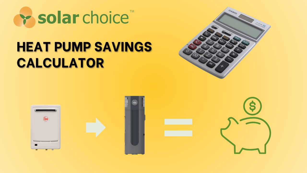 Heat Pump Hot Water System Savings Calculator Solar Choice