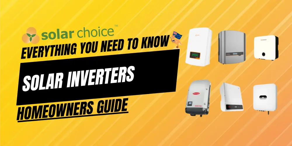 SOLAR INVERTERS HOMEONWERS GUIDE