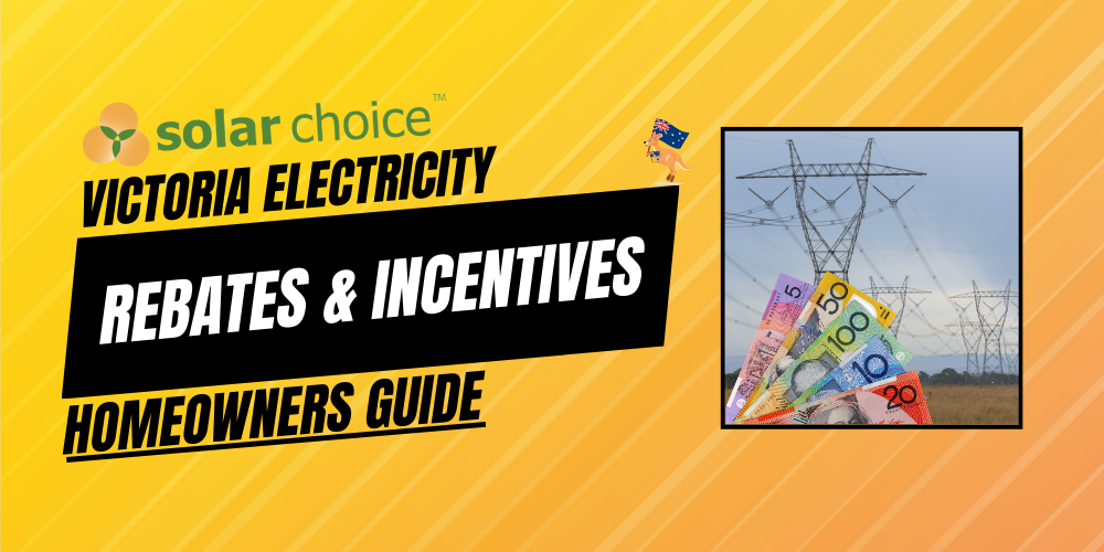 VIC Electricity Rebates & Incentives